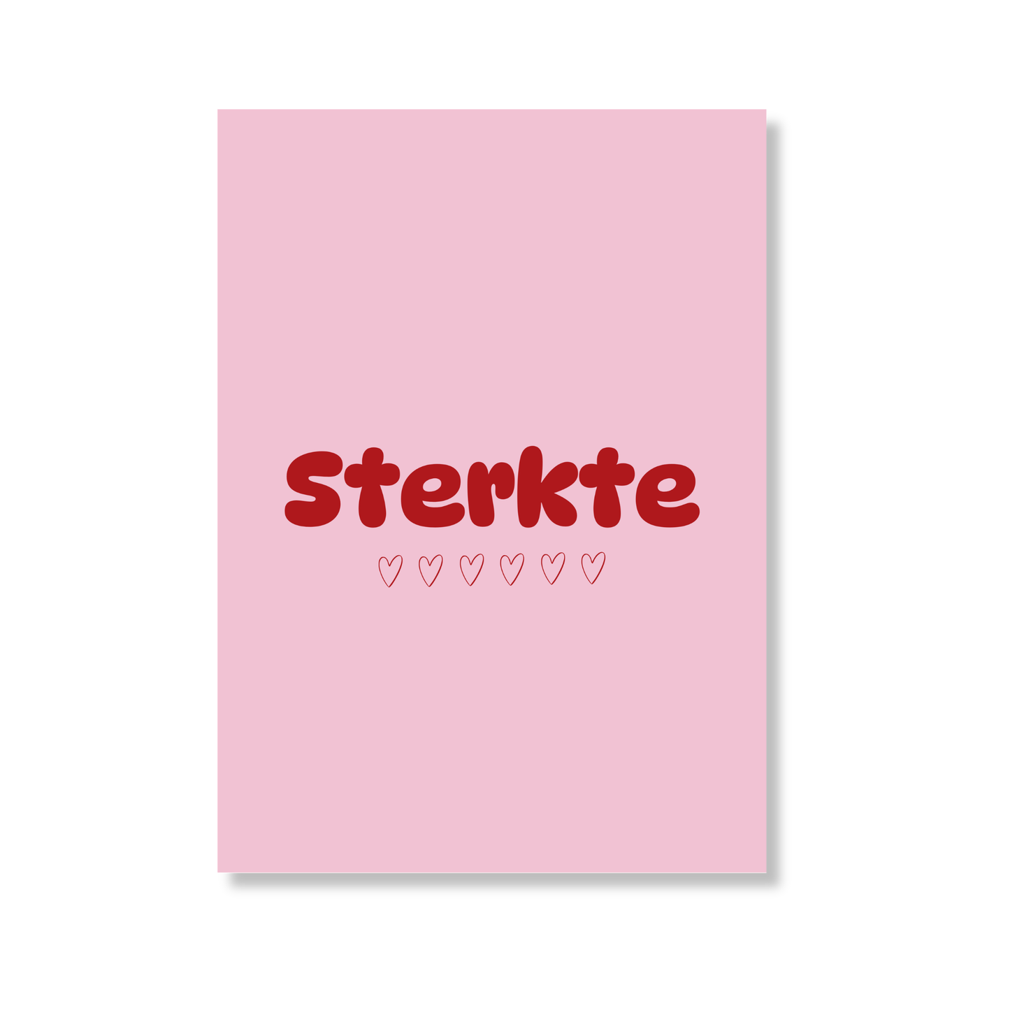 Wenskaart Sterkte met hartjes