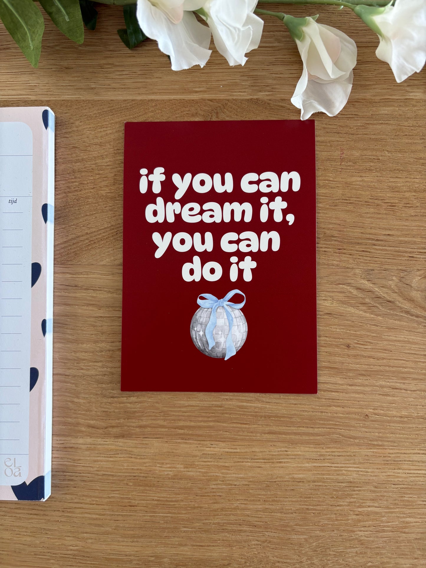 Ansichtkaart If you can dream it, you can do it